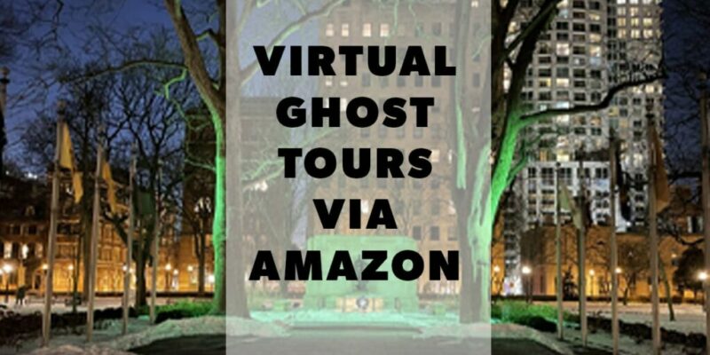 Virtual Ghost Tours Via Amazon