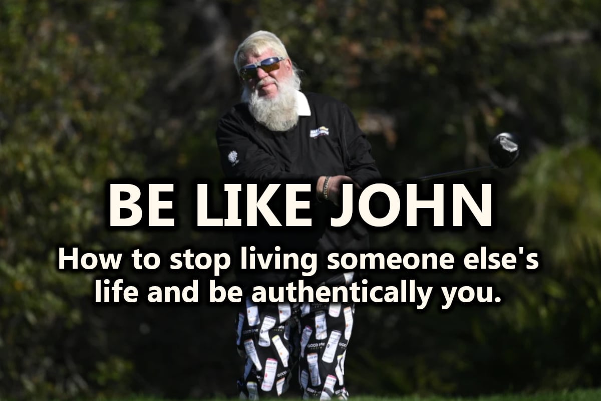 life tips from John Daly
