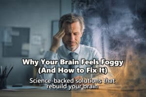 Why you have brain fog and how to fix it.