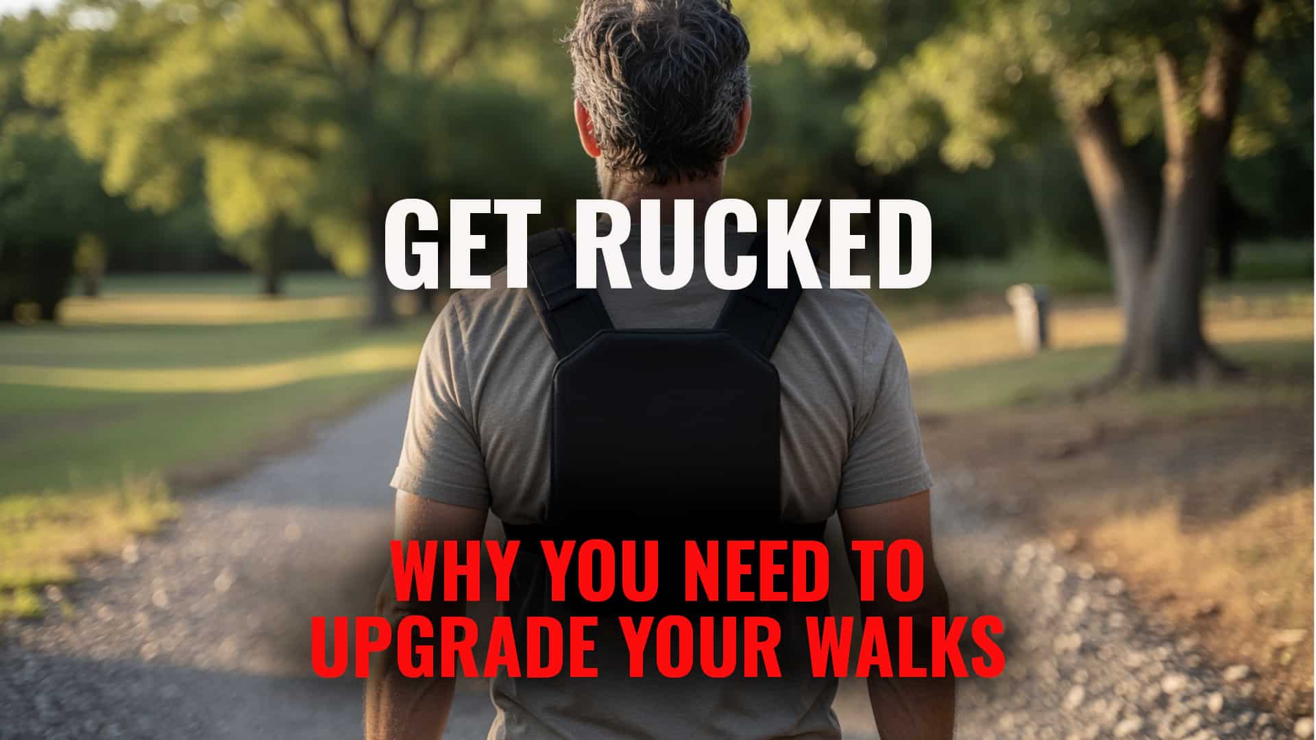 why men should ruck.